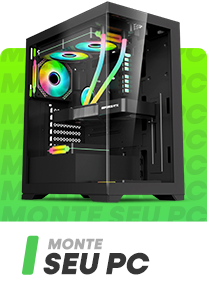 MONTE SEU PC!